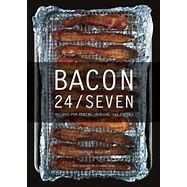 Cookbook-Bacon 24/Seven